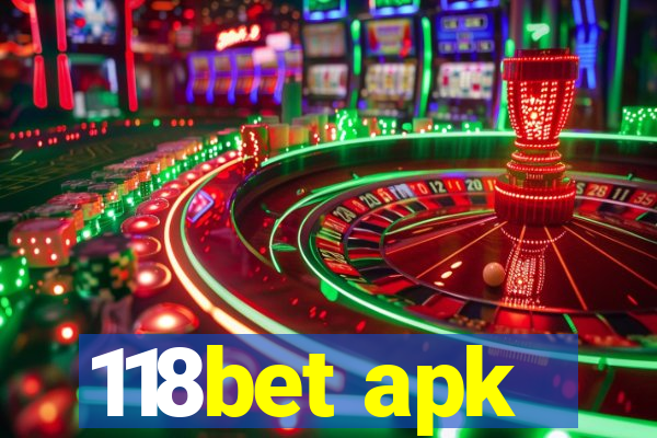 118bet apk